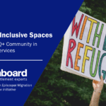 ​​Creating Inclusive Spaces For The LGBTQ+ Community In Newcomer Services​
